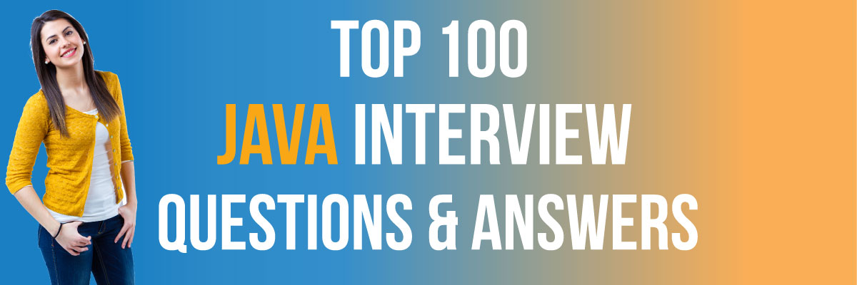 Java Interview Questions And Answers