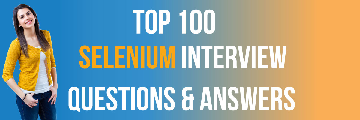 selenium Interview Questions And Answers